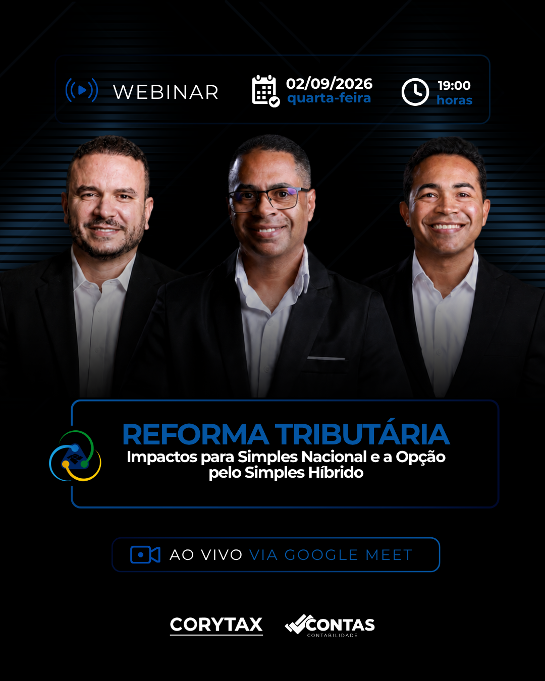 Especialistas da série de webinars sobre Reforma Tributária